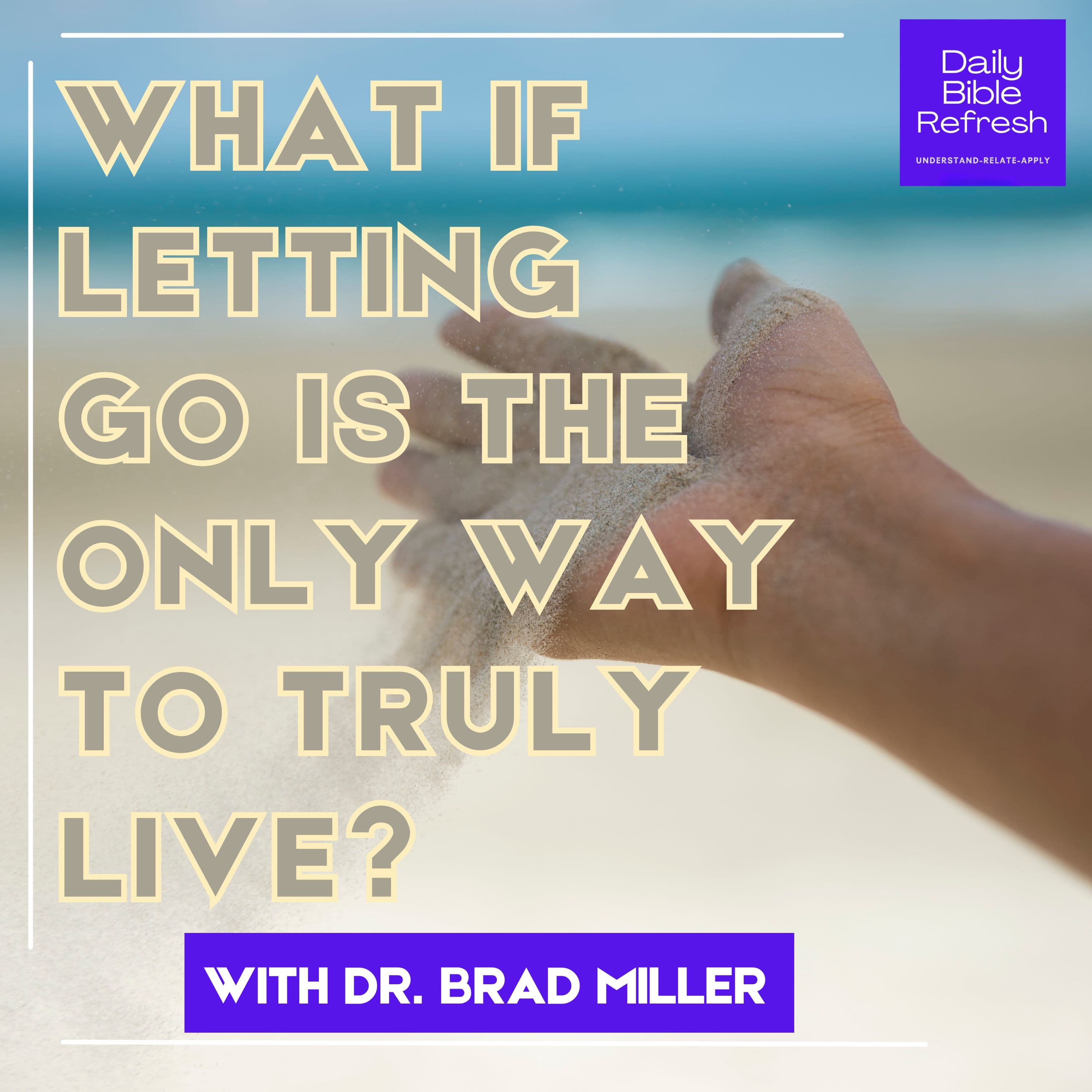 What If Letting Go Is the Only Way to Truly Live?